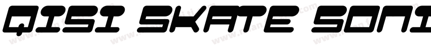 qisi skate sonic字体字体转换